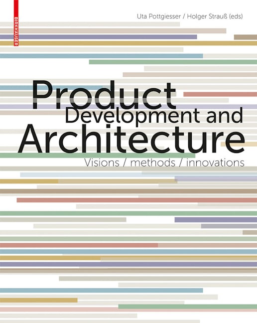 Book cover image for Product Development and Architecture ISBN: 9783034608411